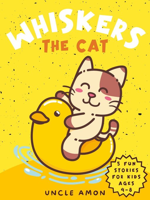 Title details for Whiskers the Cat by Uncle Amon - Wait list